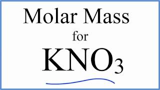 kno3 molar mass