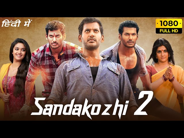 sandakozhi 2 full movie in hindi download