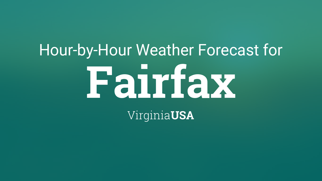 weather hourly fairfax va
