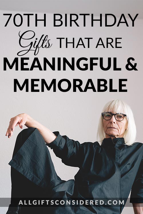 meaningful 70th birthday gifts