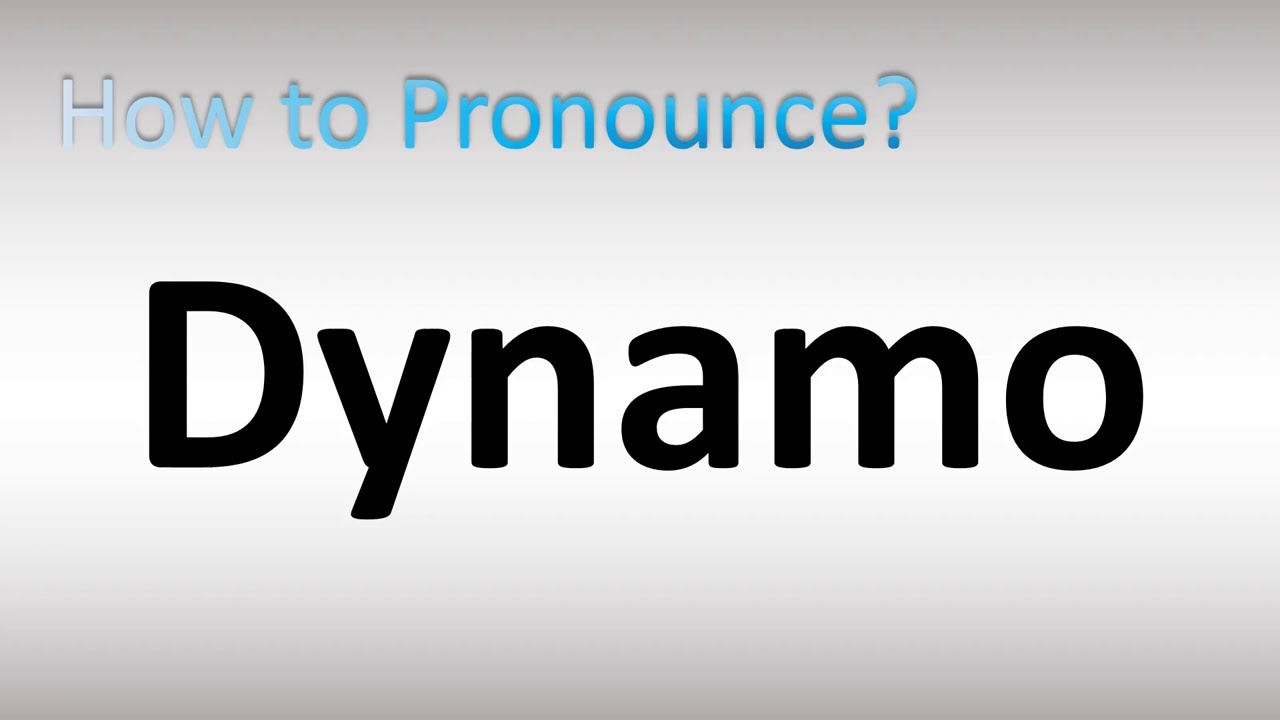 dynamo pronunciation