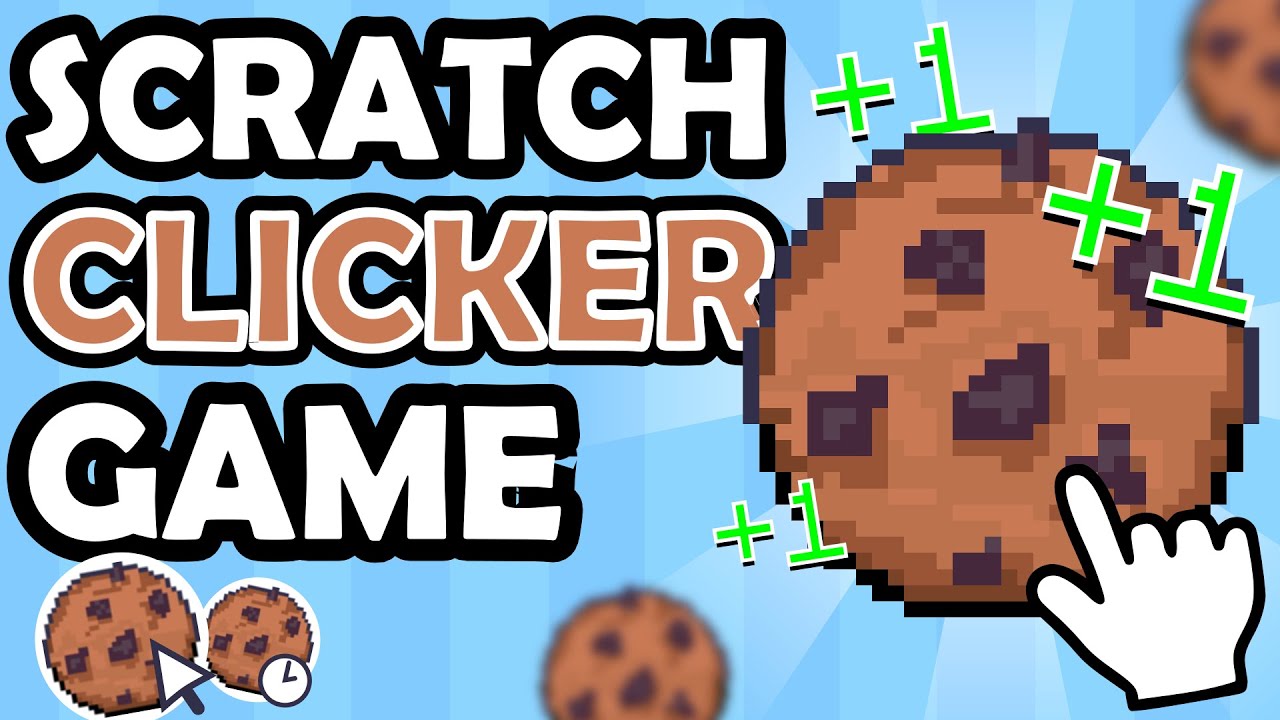 cookie clicker on scratch
