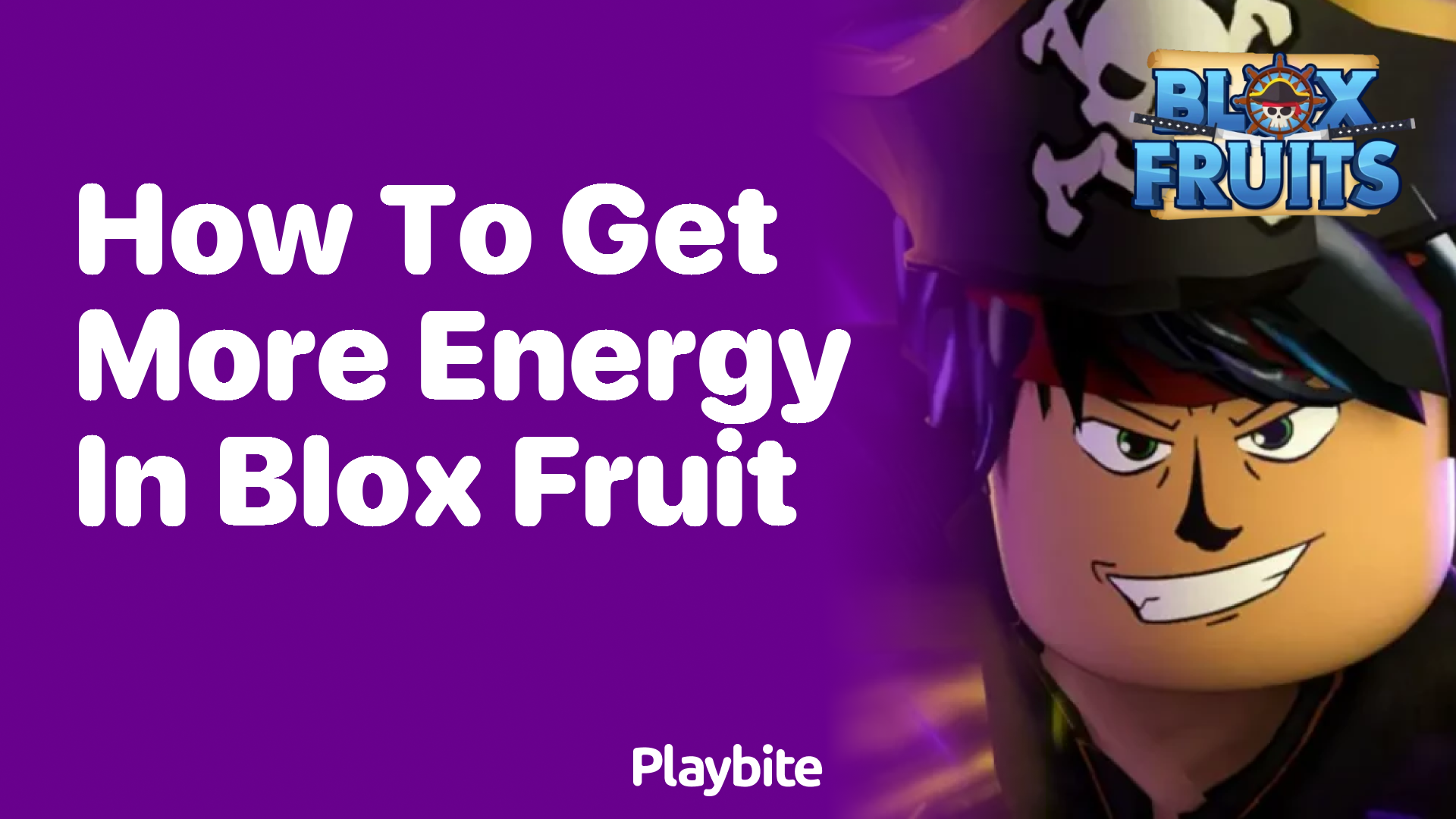 how to get more health and energy in blox fruits