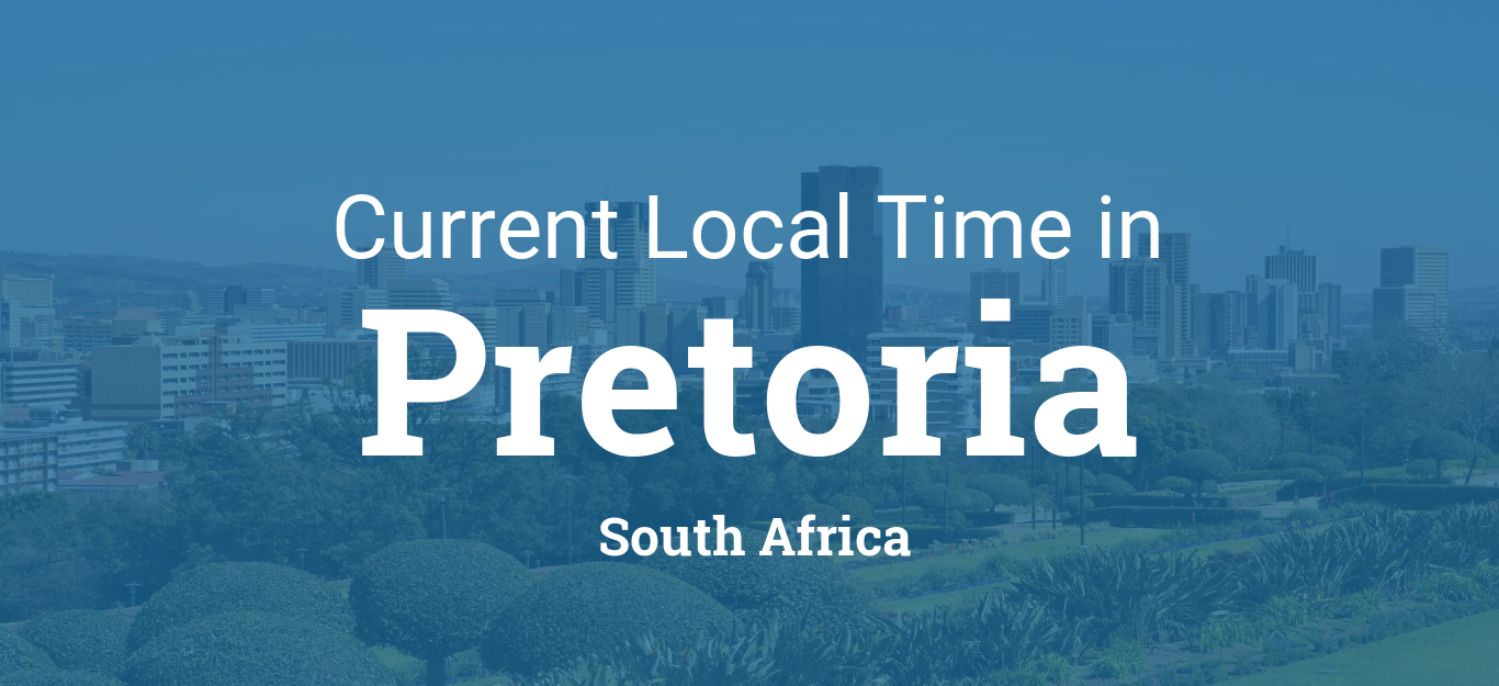 current time in pretoria