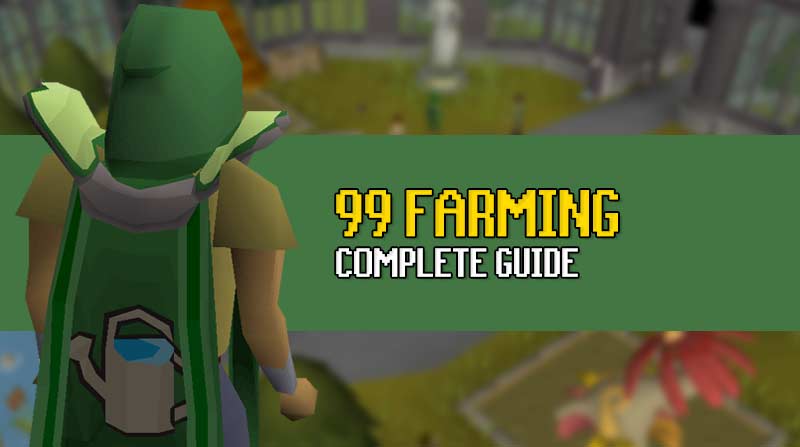 osrs 1 99 farming