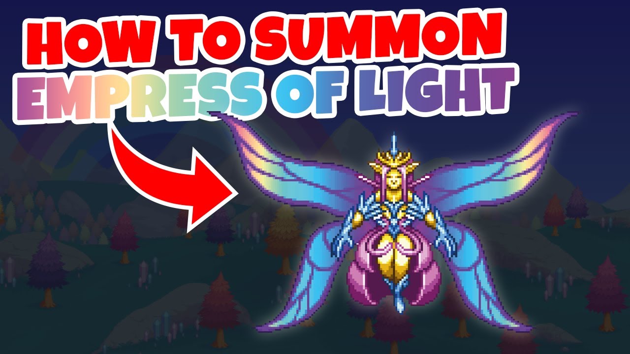 how to summon empress of light