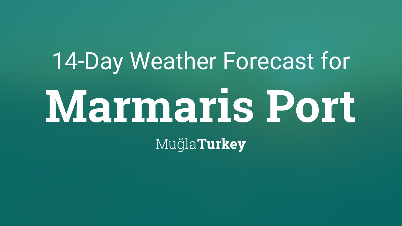 marmaris weather forecast 28 days