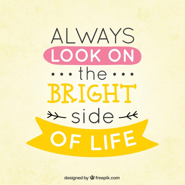 always look on the bright side of life traduction