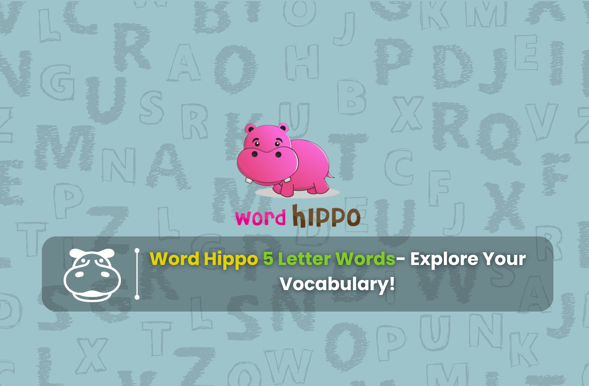 5 letter words hippo