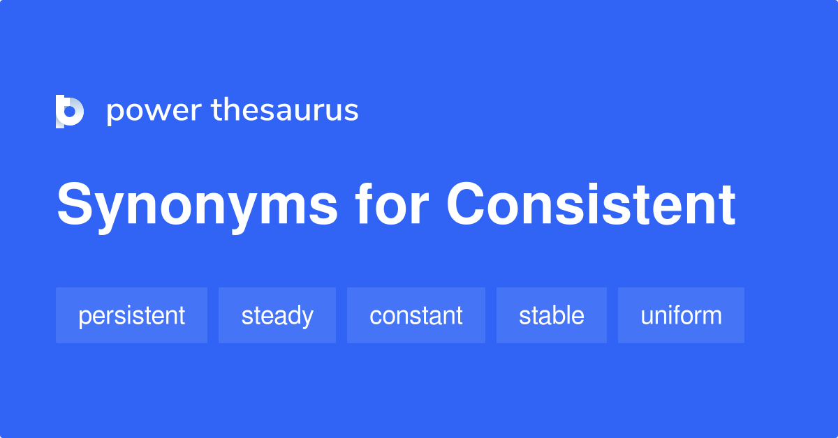 thesaurus for consistent