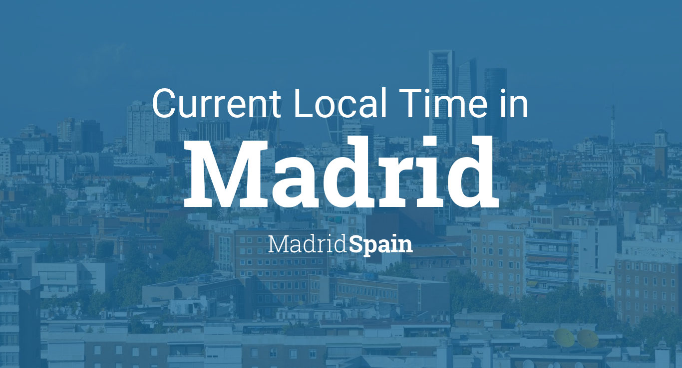 current time madrid