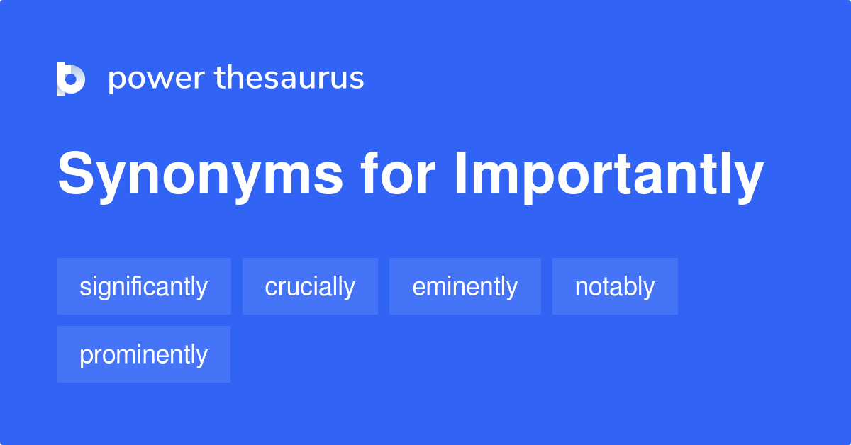 importantly thesaurus