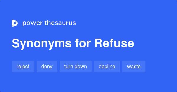 refuse antonym