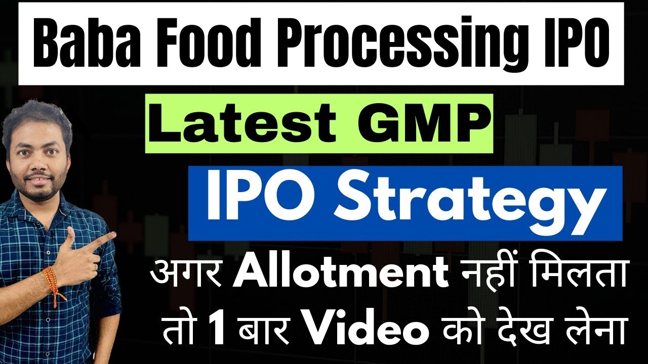 baba food processing ipo gmp today