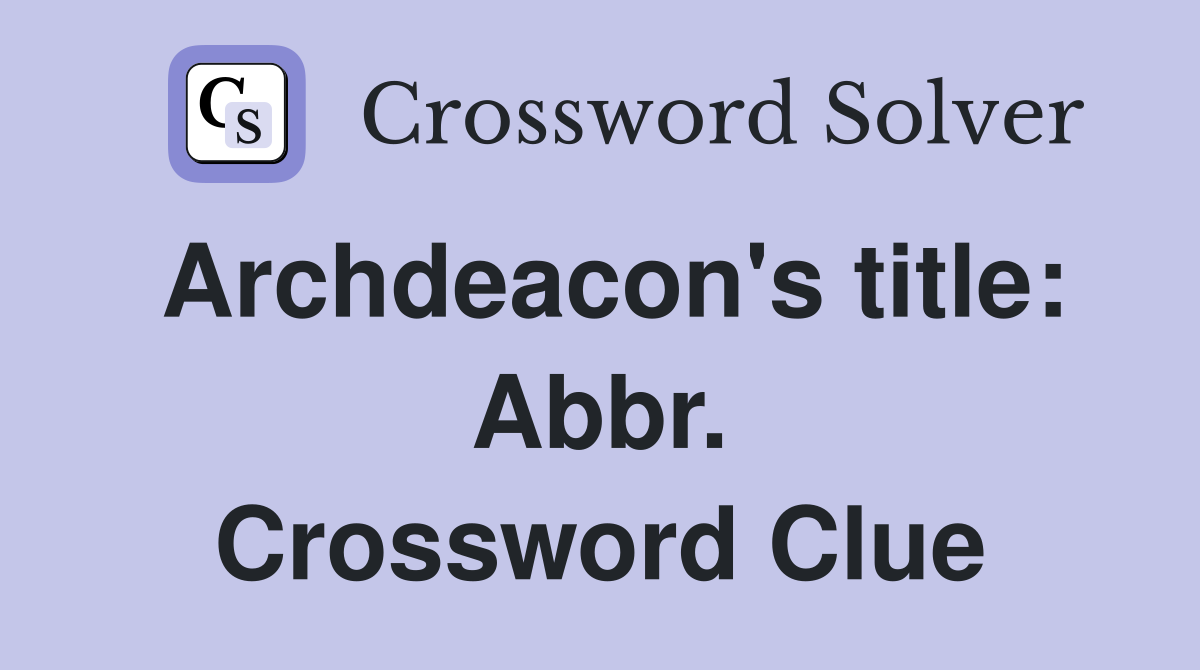 helper abbr crossword clue