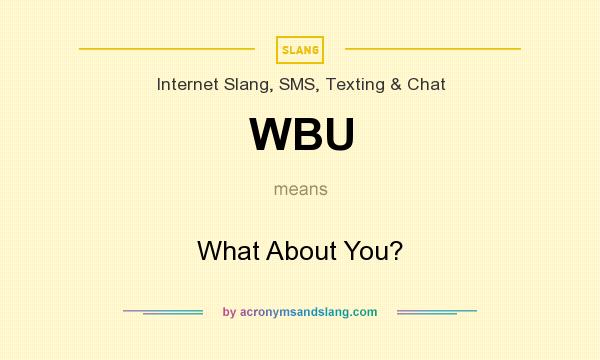 wbu meaning in chat