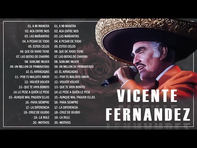 canciones de vicente fernández