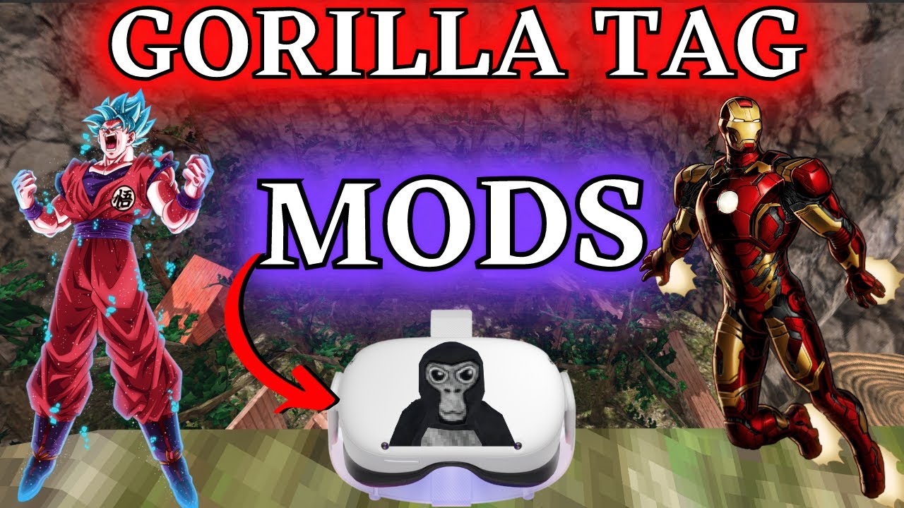 gorilla tag mods