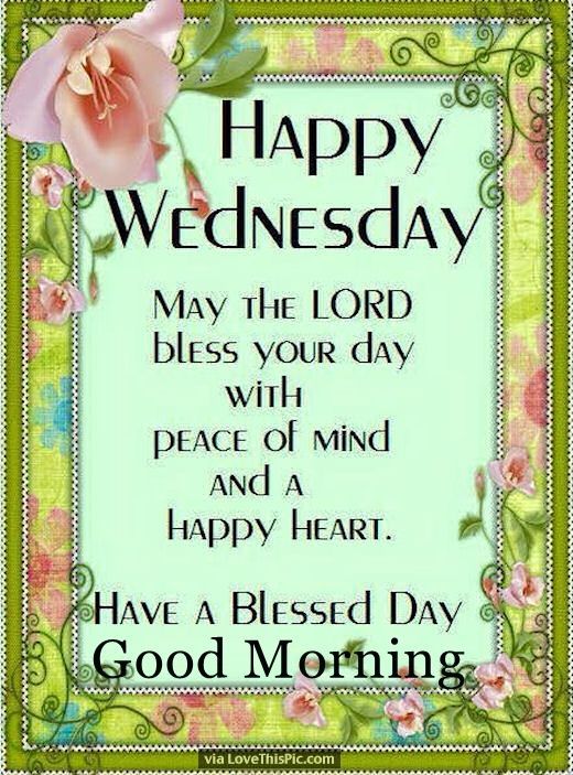 happy blessed wednesday