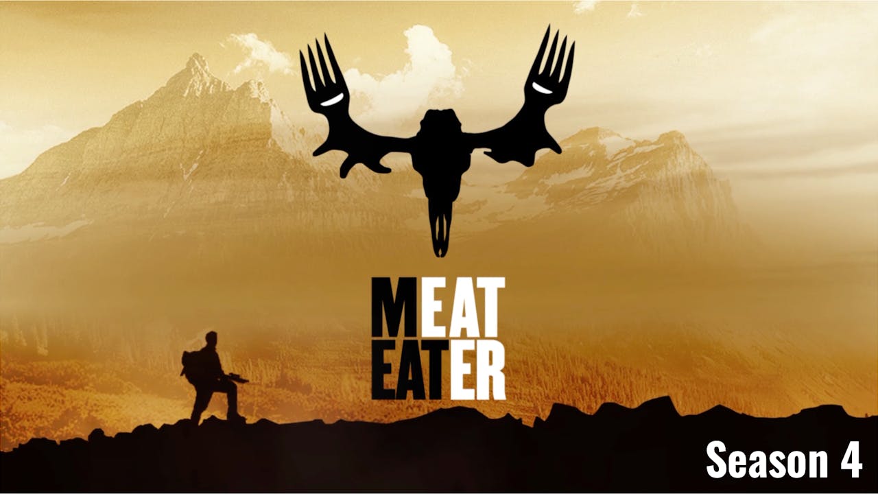 meateater season 4 episode 6