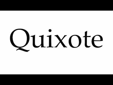 don quixote pronunciation