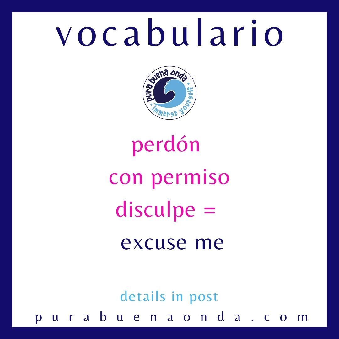 excuse me in spanish