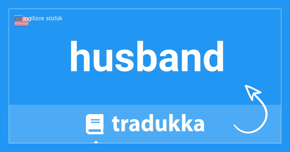 husband ingilizce anlamı