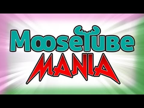 moose tube mania