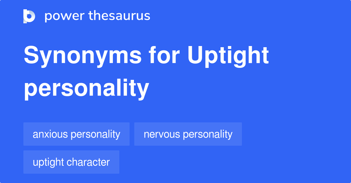 uptight synonym