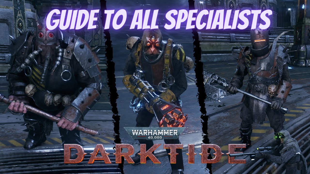 darktide specialist