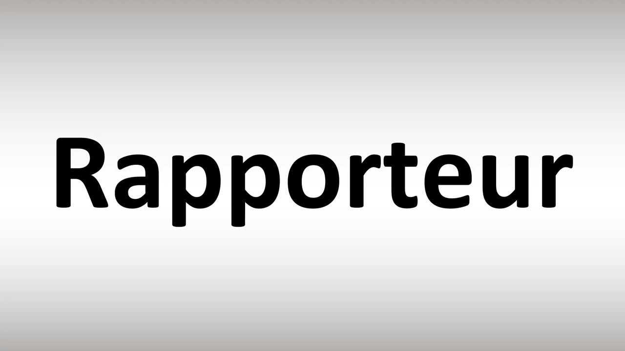 rapporteur pronunciation