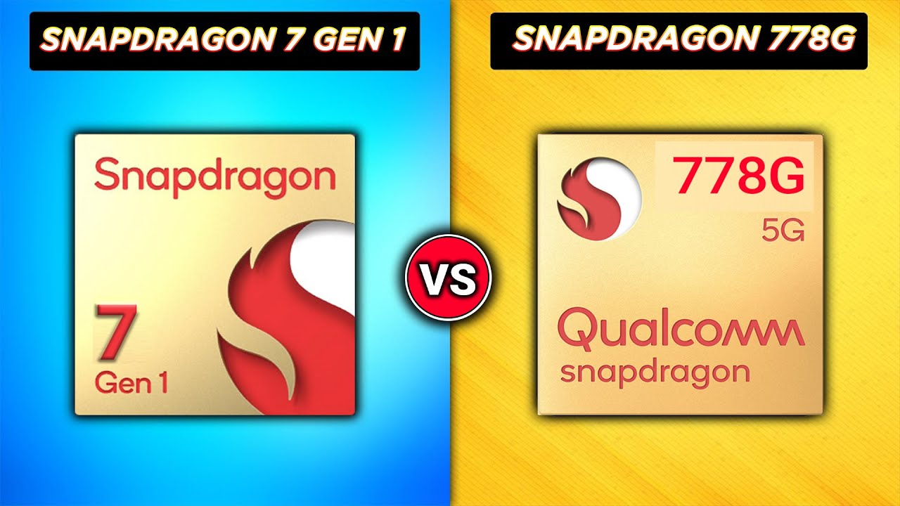 snapdragon 778g vs snapdragon 7 gen 1