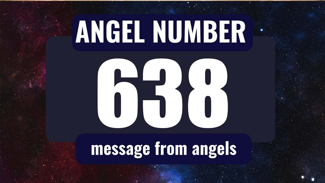 638 angel number