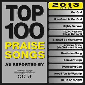 100 praise and worship songs