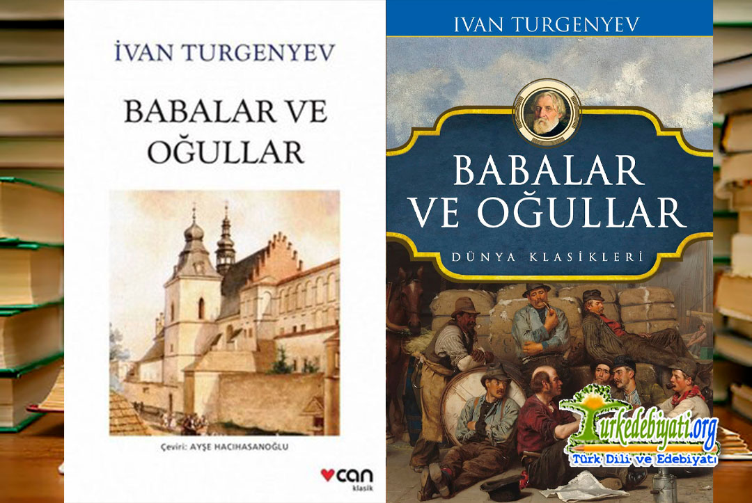 babalar ve oğullar kitap özeti