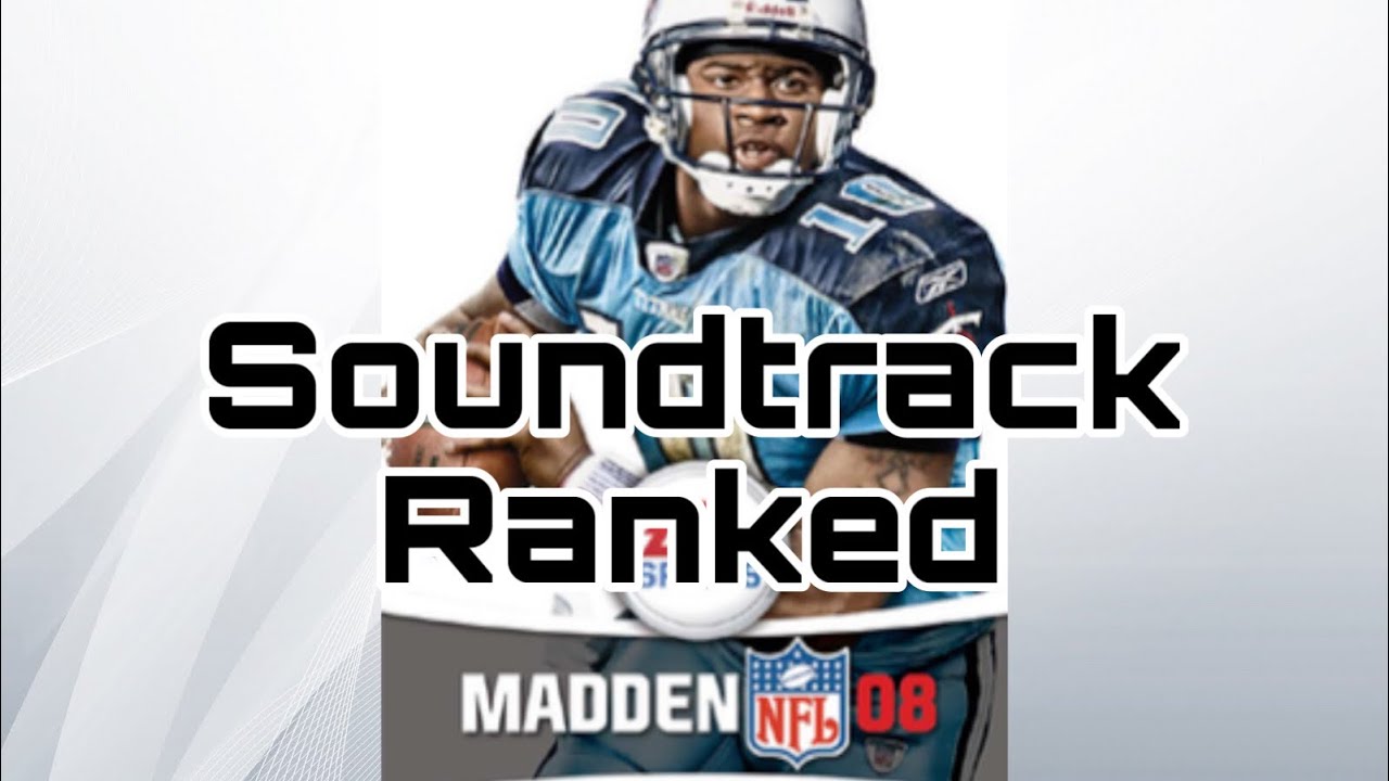 madden nfl 08 soundtrack