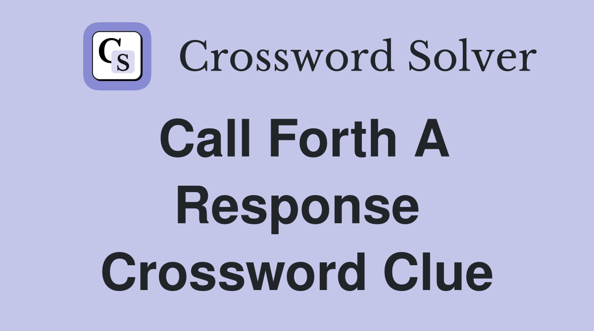 call forth crossword clue