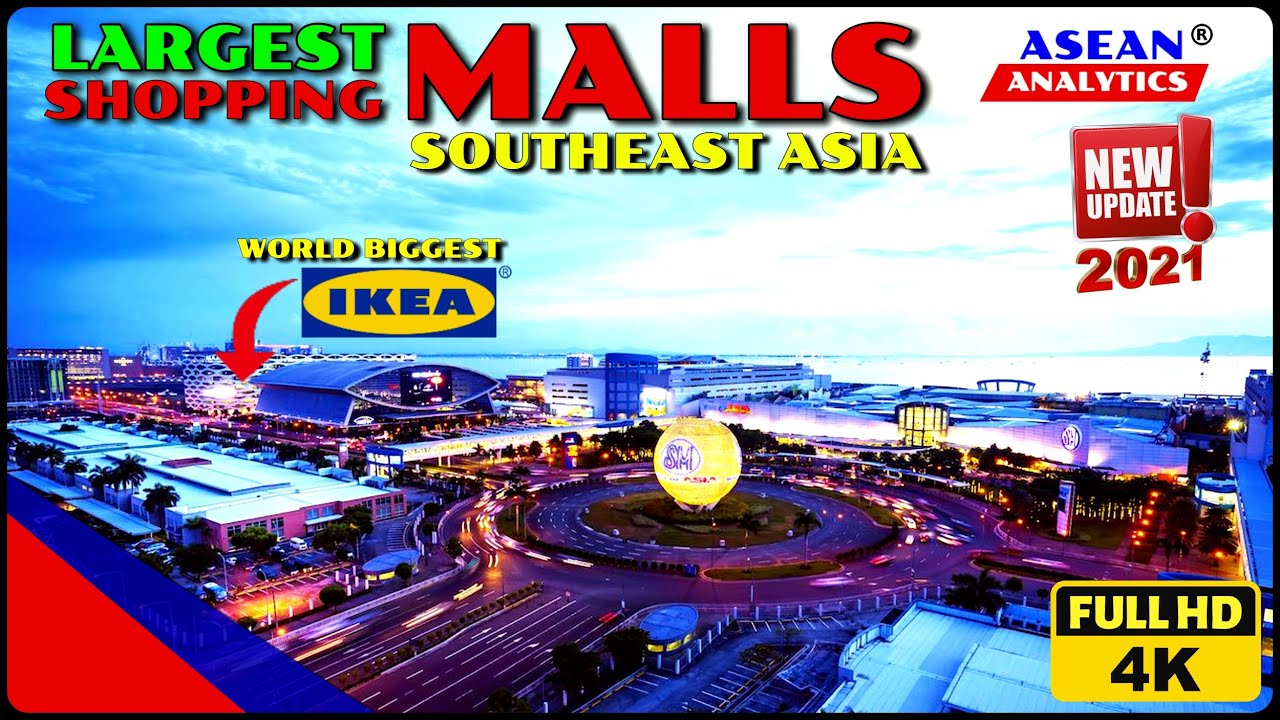 asias biggest mall 2022