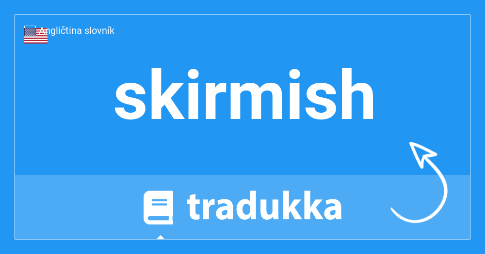 how to pronounce skirmish