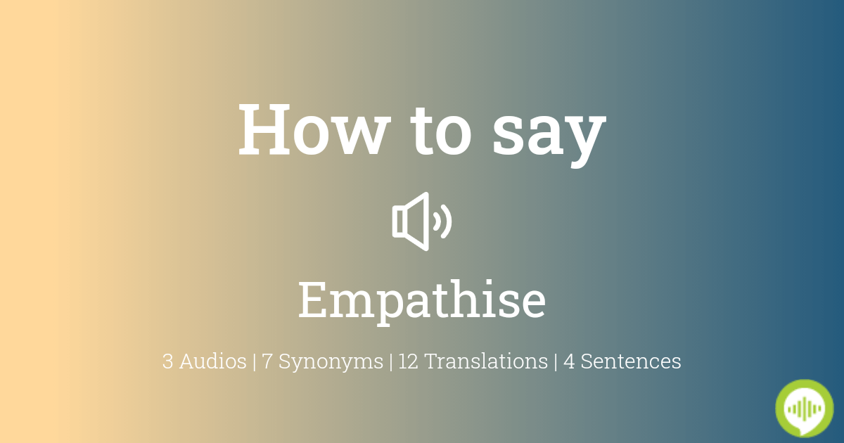 empathising synonym