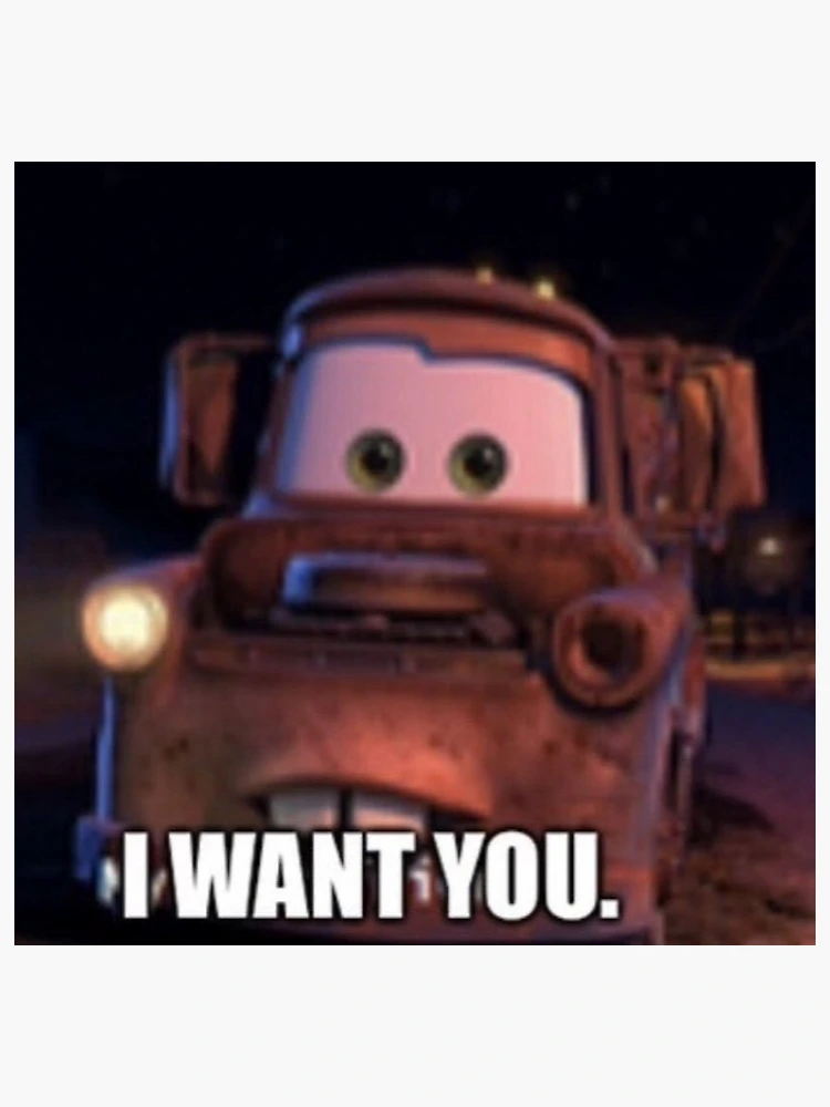 lightning mcqueen i want you meme