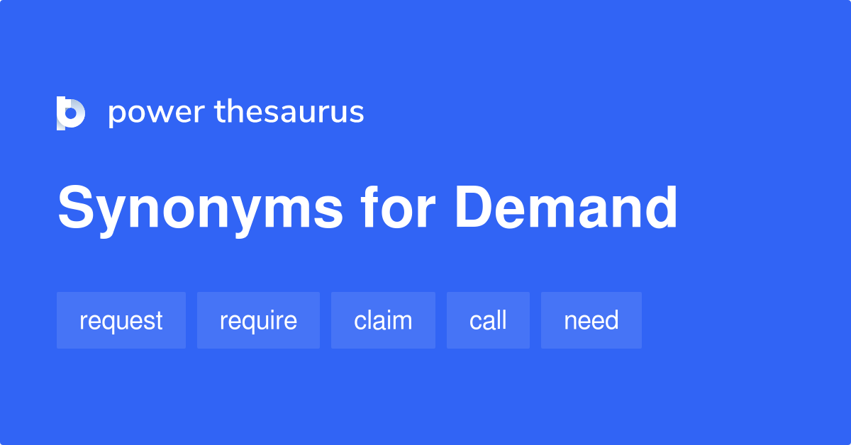 synonym for demand