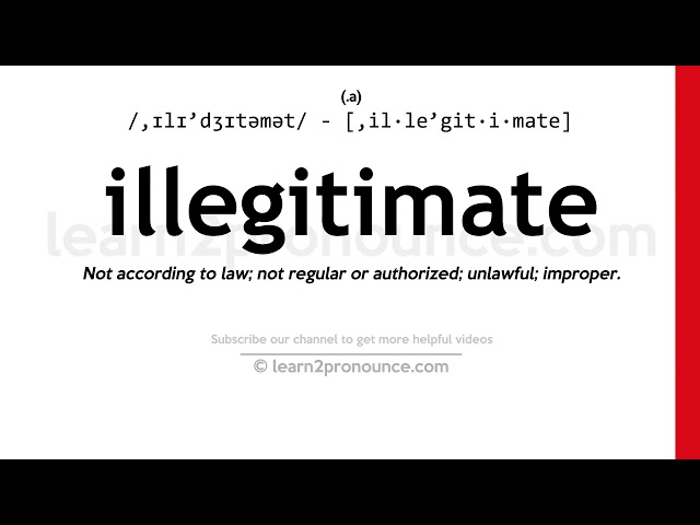 illegitimate pronunciation