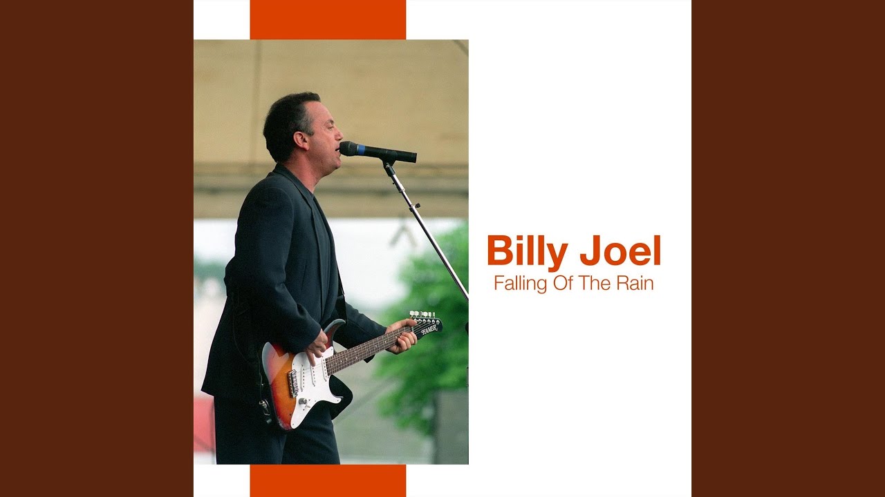 billy joel falling of the rain songs