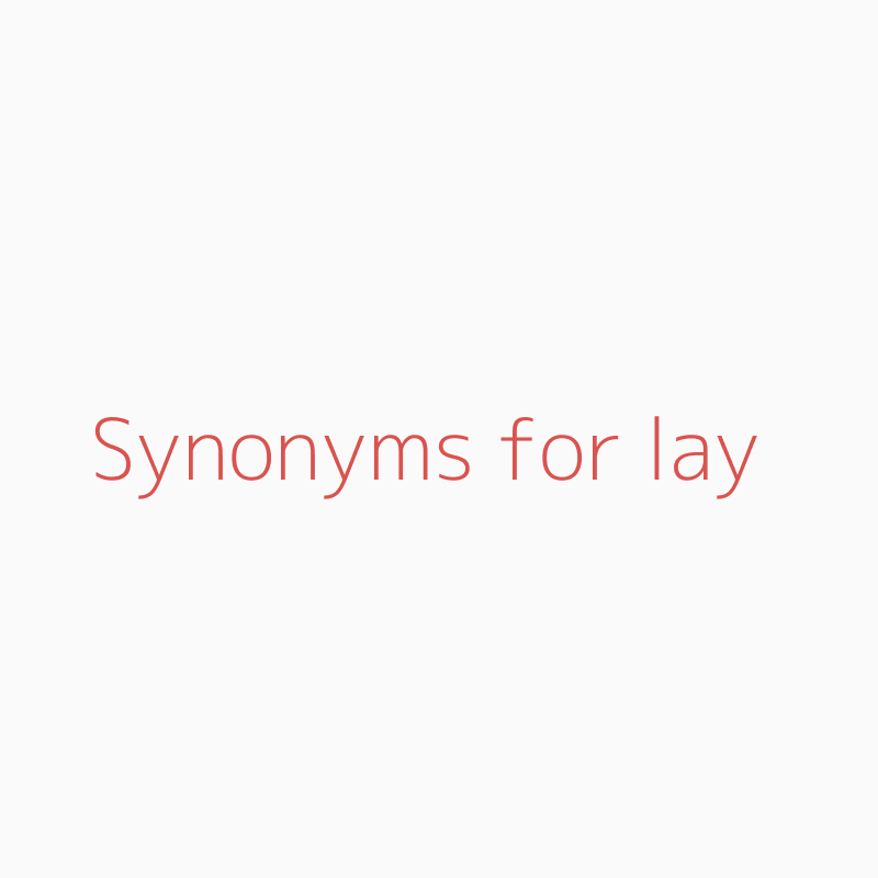 synonyms for lay