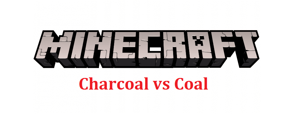 minecraft charcoal vs coal