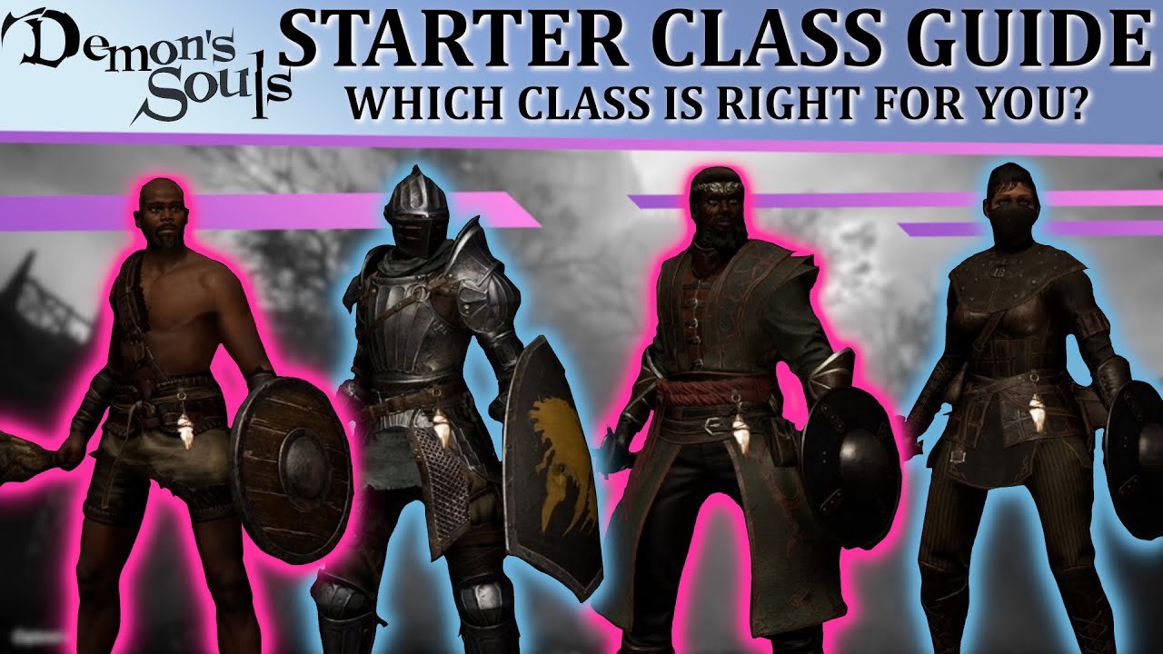 demon souls best starting class