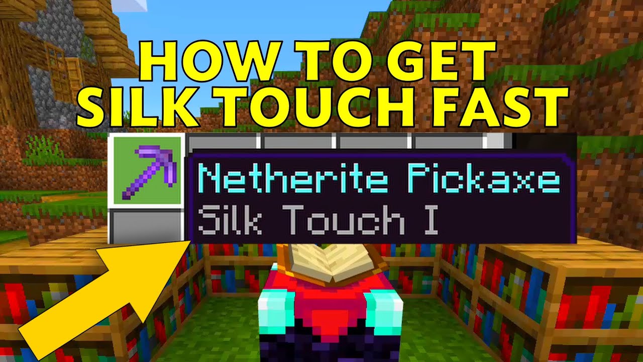 how do you get silk touch in minecraft