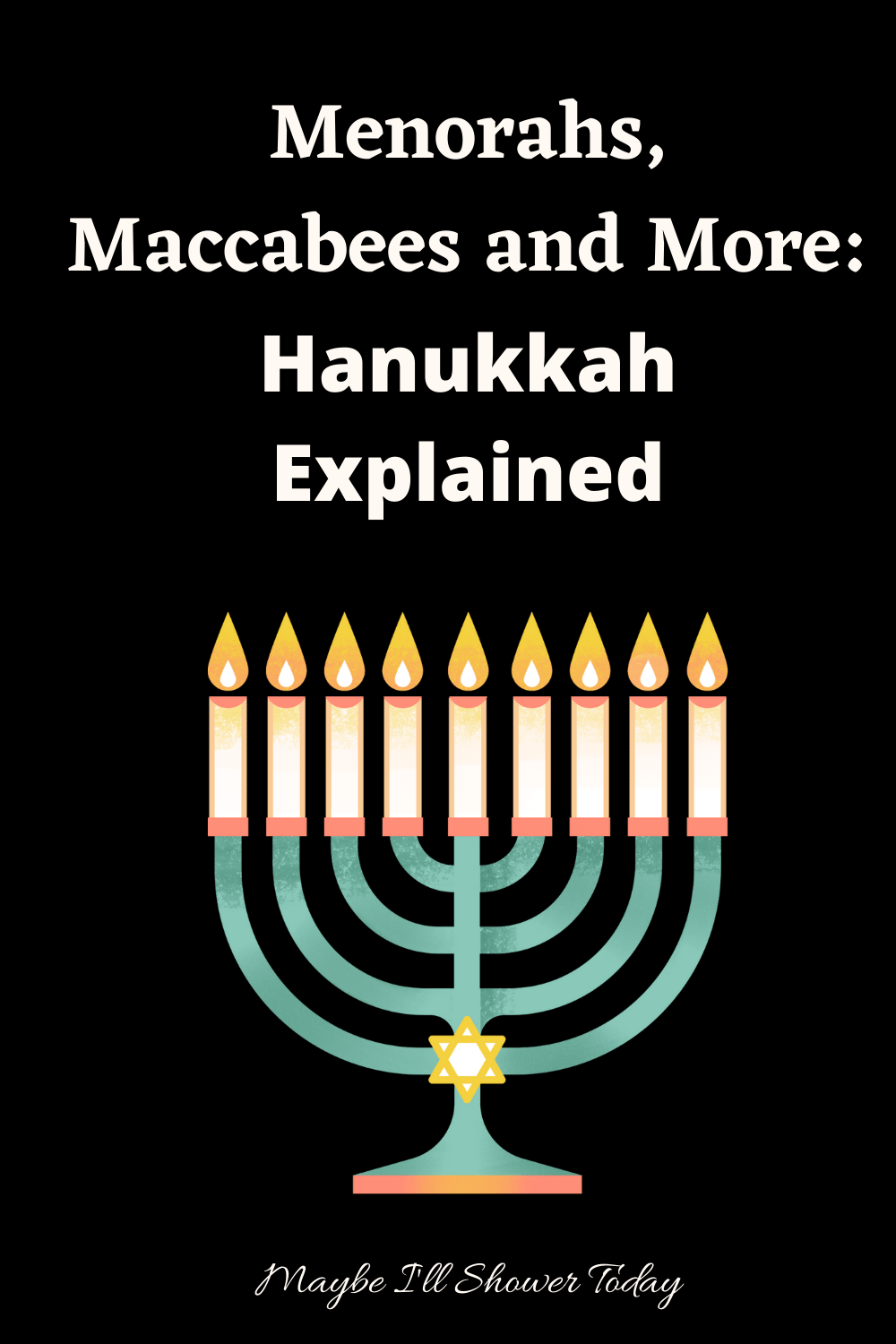 menorah vs hanukiah