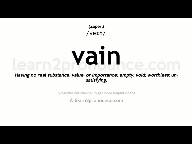 vain pronunciation